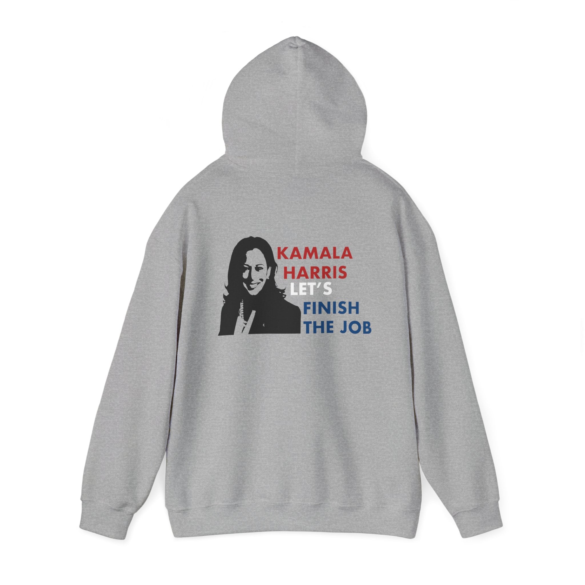 Kamala Harris Let's Finish The Job, Hoodie