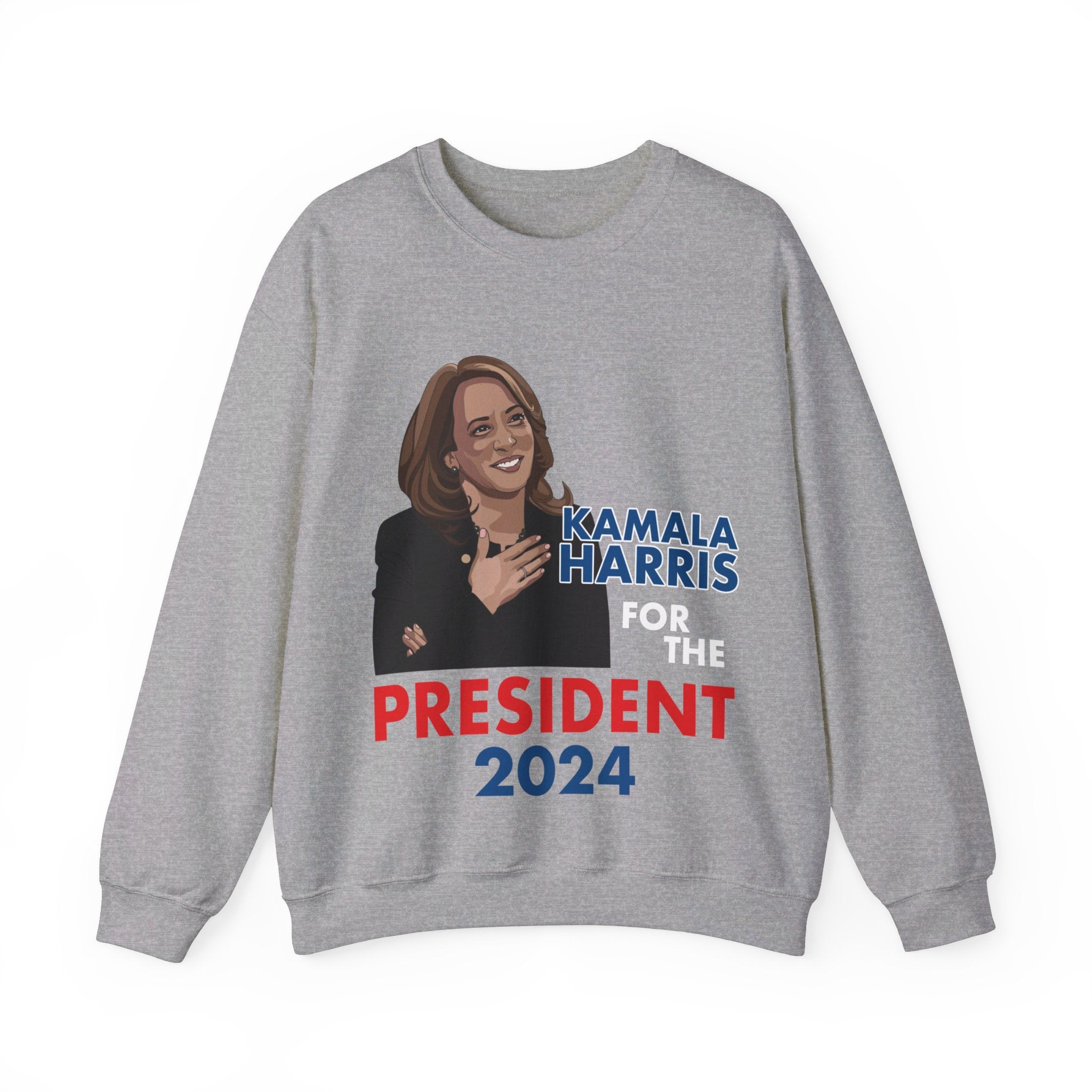 Kamala Harris For The President 2024, Sweatshirt