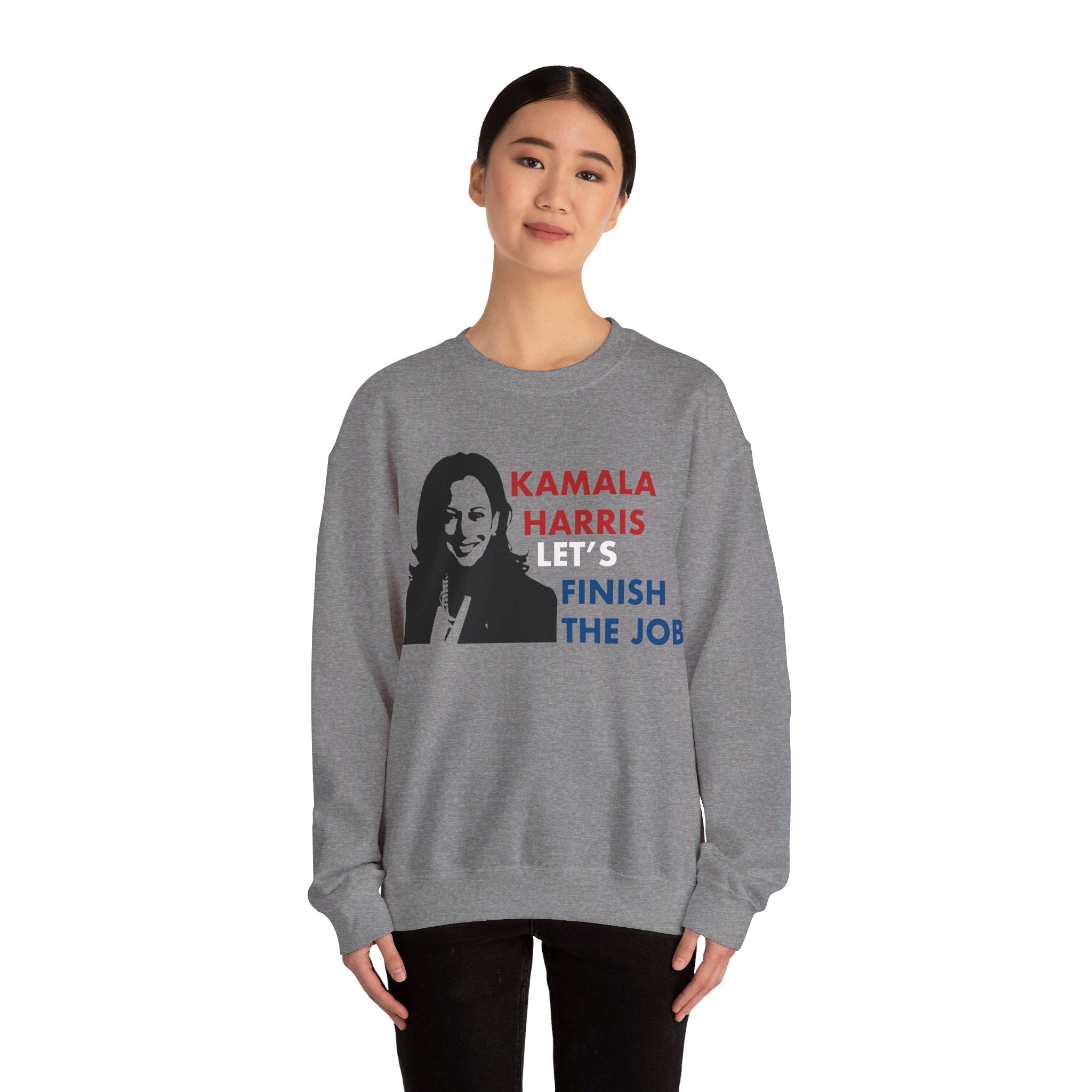 Let's Fininsh The Job Kamala Harris, Sweatshirt