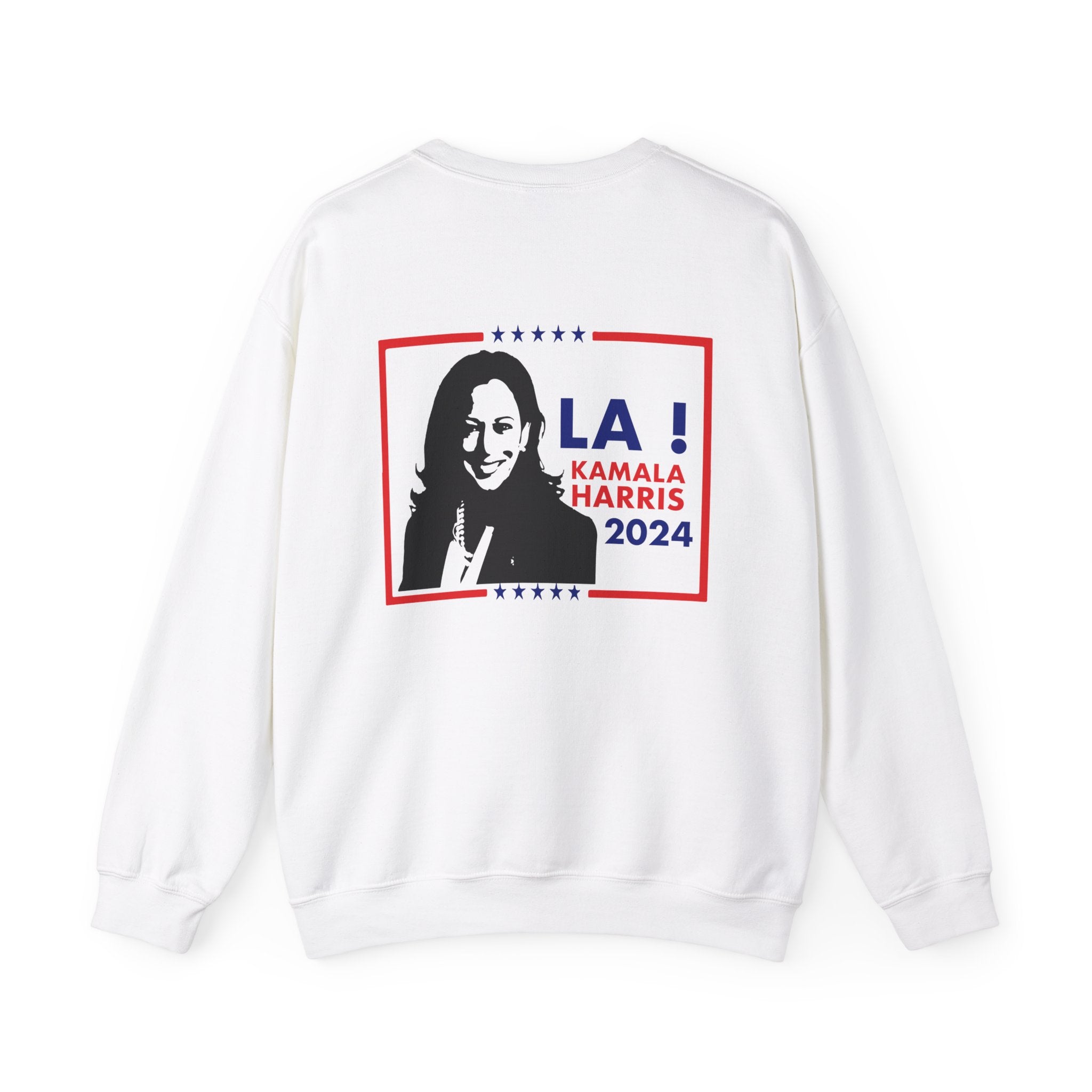 LA! Kamala Harris 2024, Sweatshirt