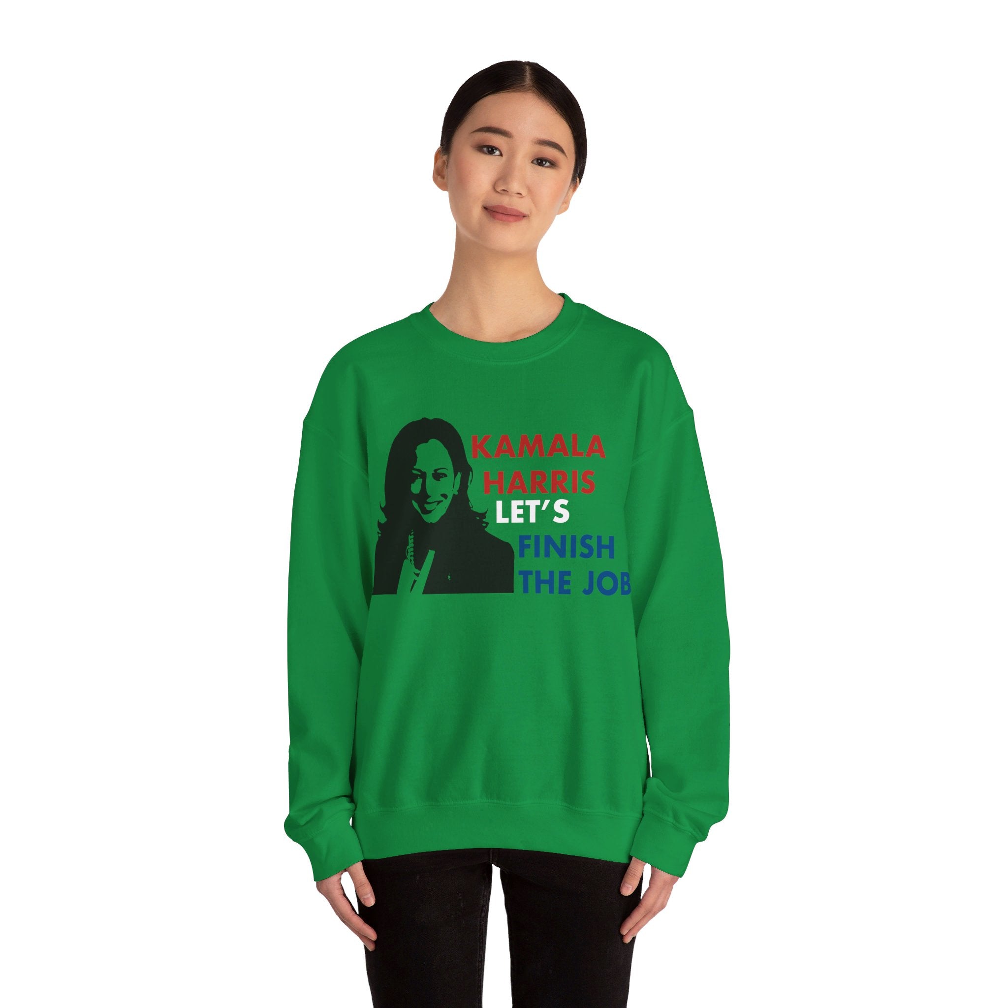 Let's Fininsh The Job Kamala Harris, Sweatshirt