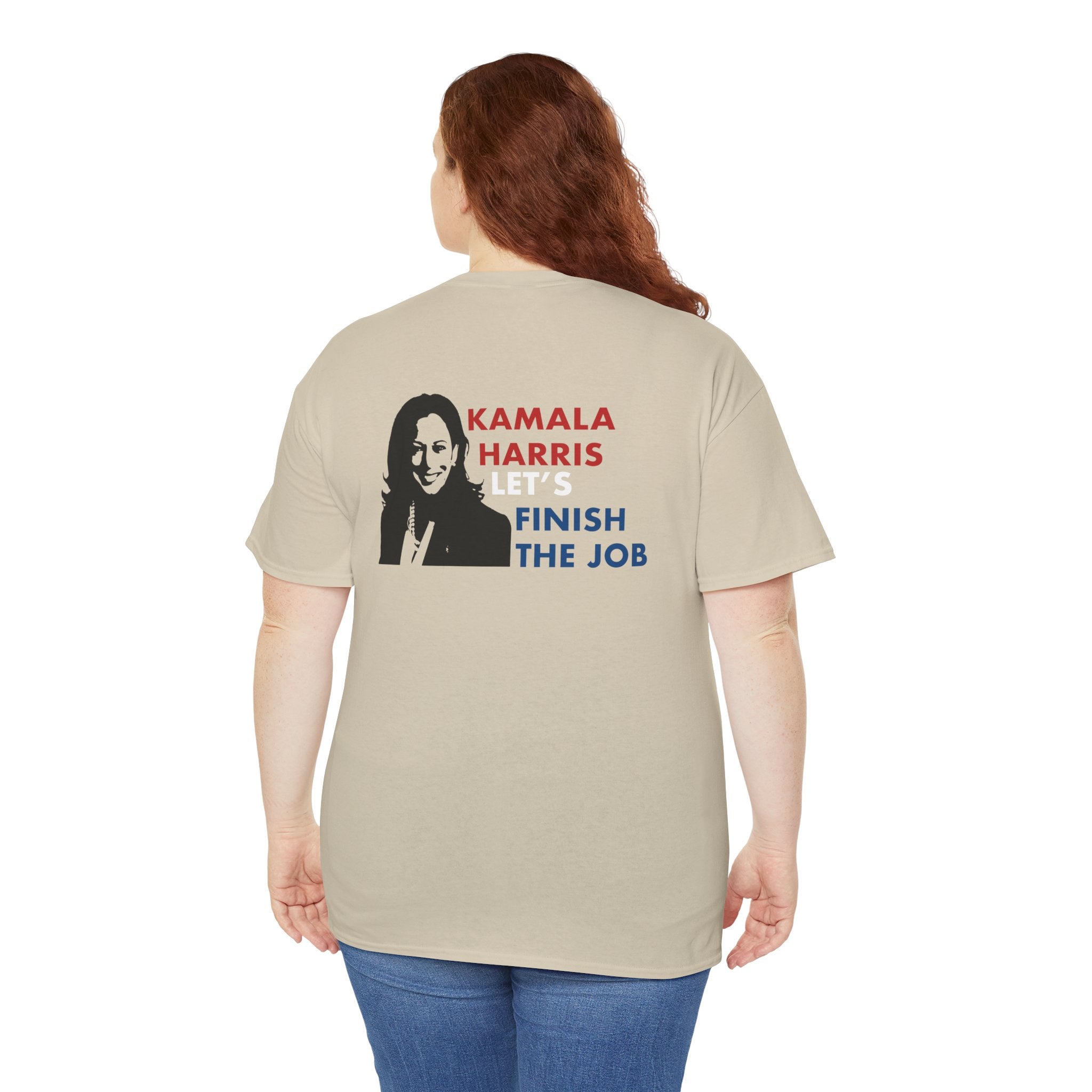 Kamala Harris Let's Finish The Job, T-Shirt