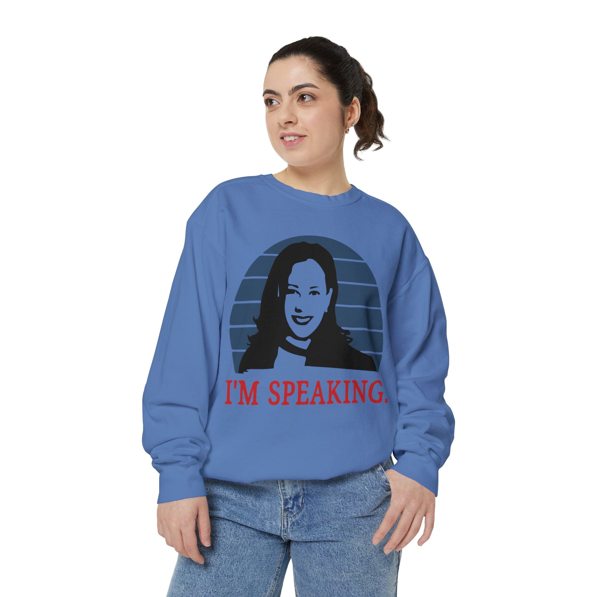 I'M Speaking, Sweatshirt