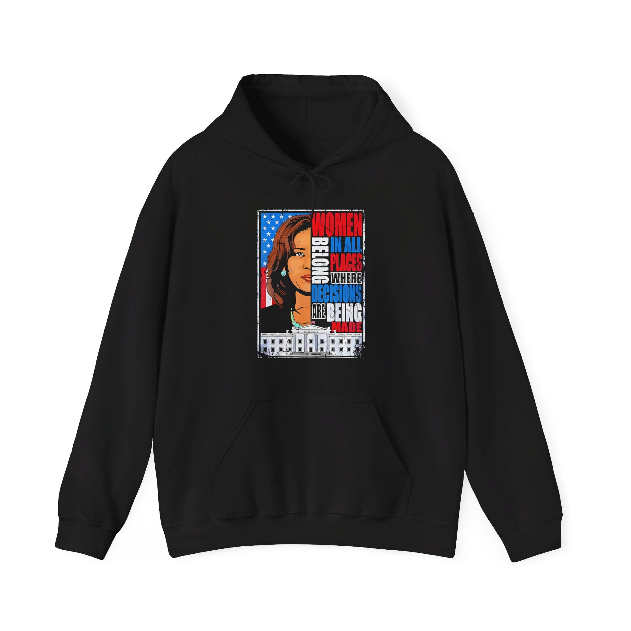 Women Belong In All Places, Hoodie