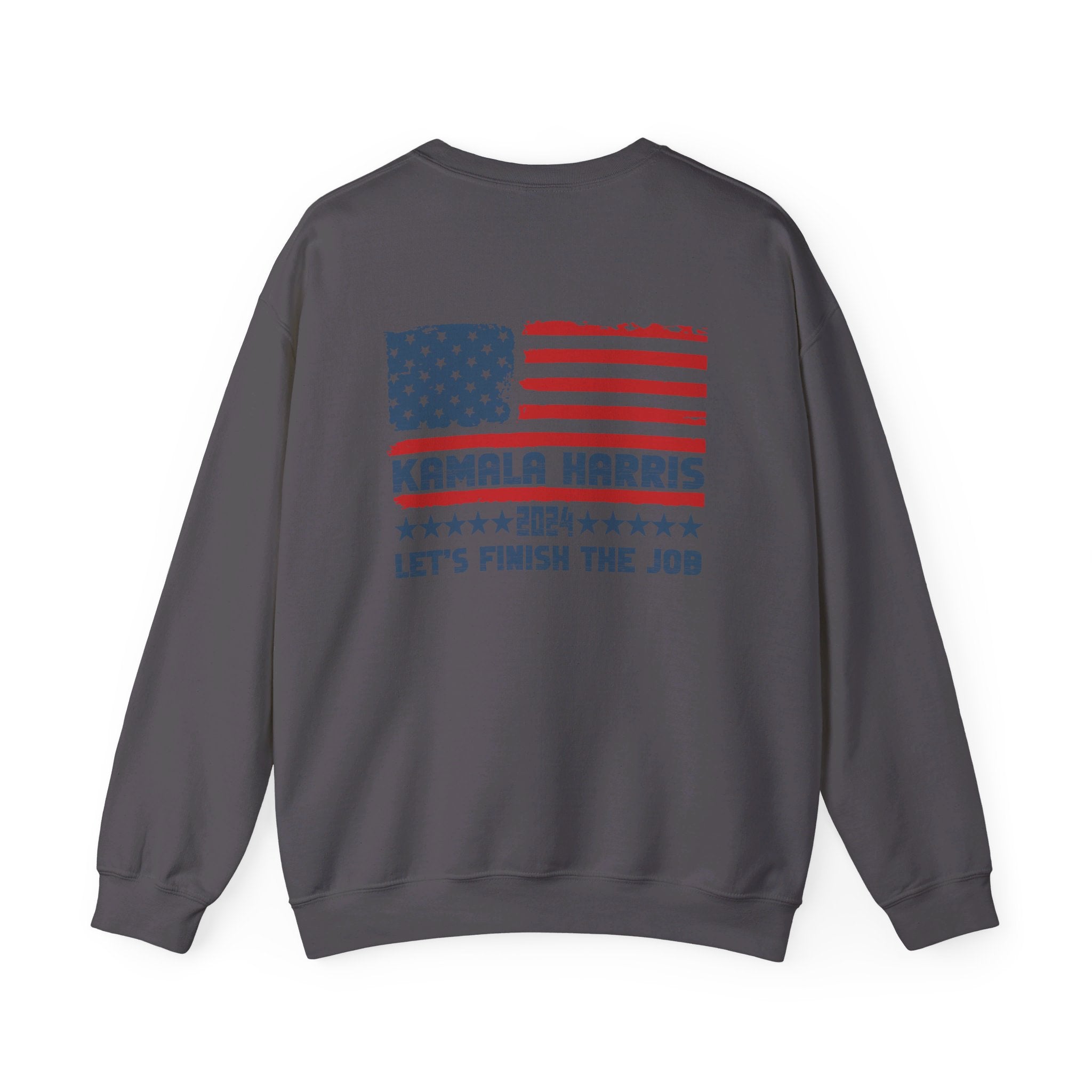 Kamala Harris Let's Finish The Job, Sweatshirt