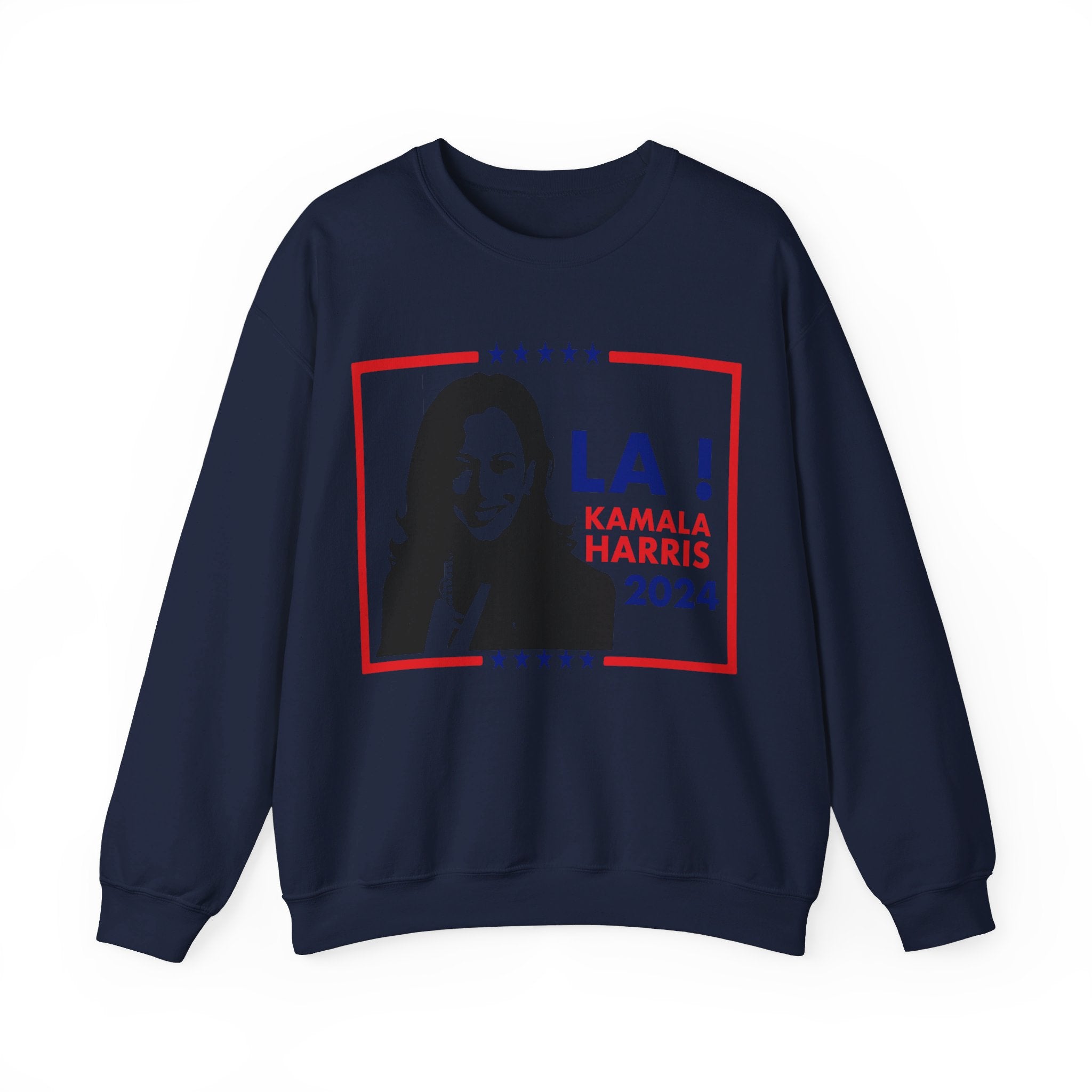 LA! Kamala Harris 2024, Sweatshirt