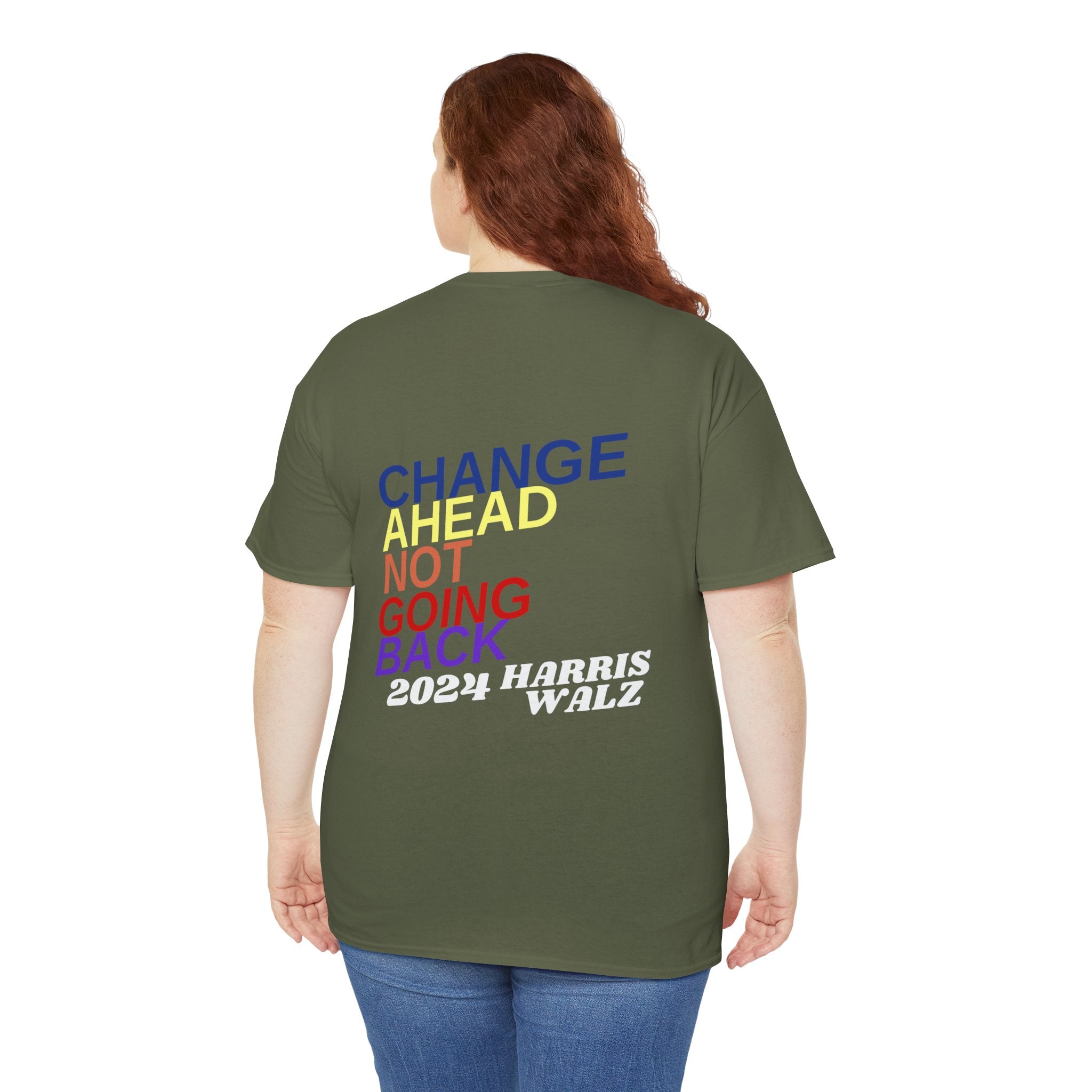 Changes Ahead Not Going Back, T-Shirt