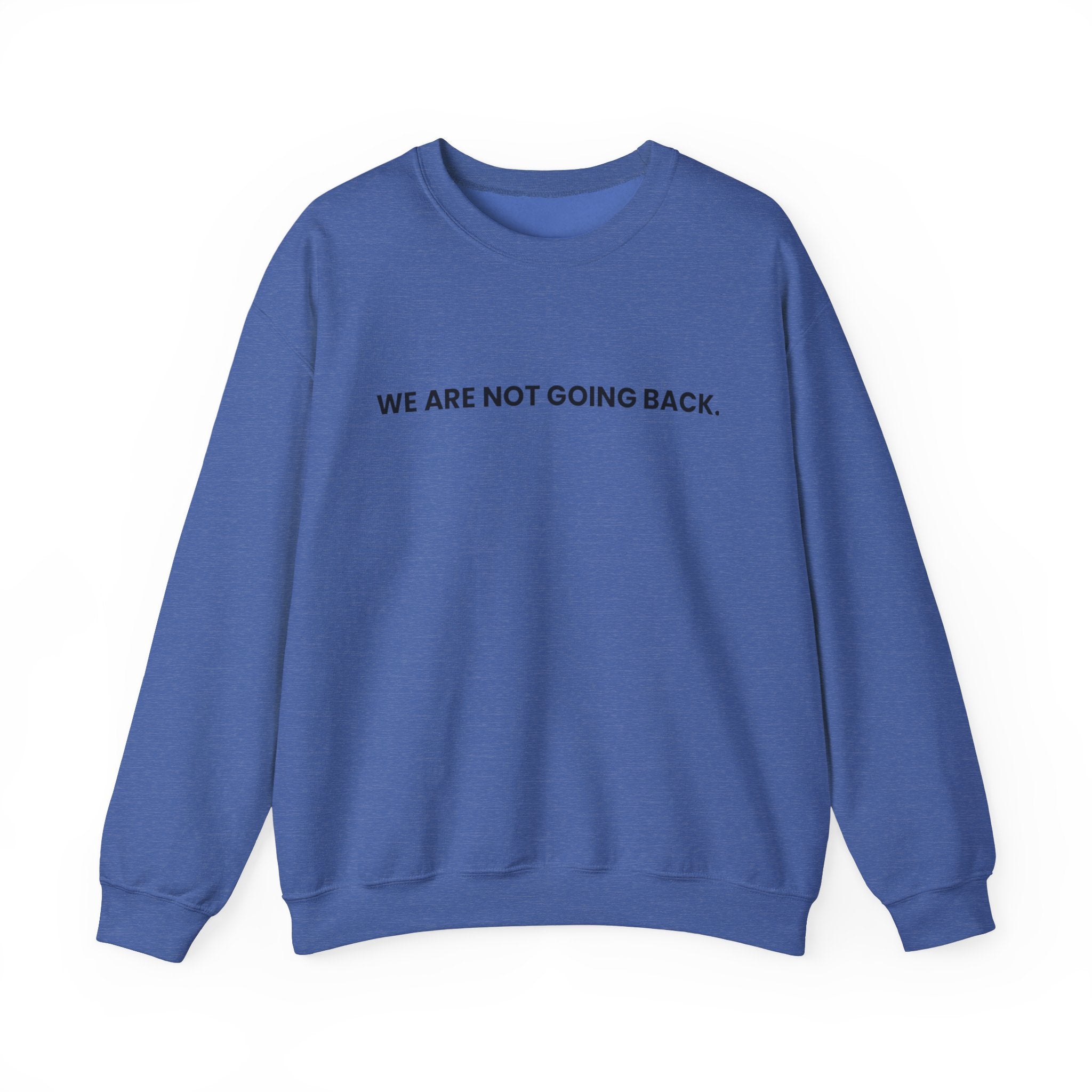 Women Beolng In All Places, Sweatshirt