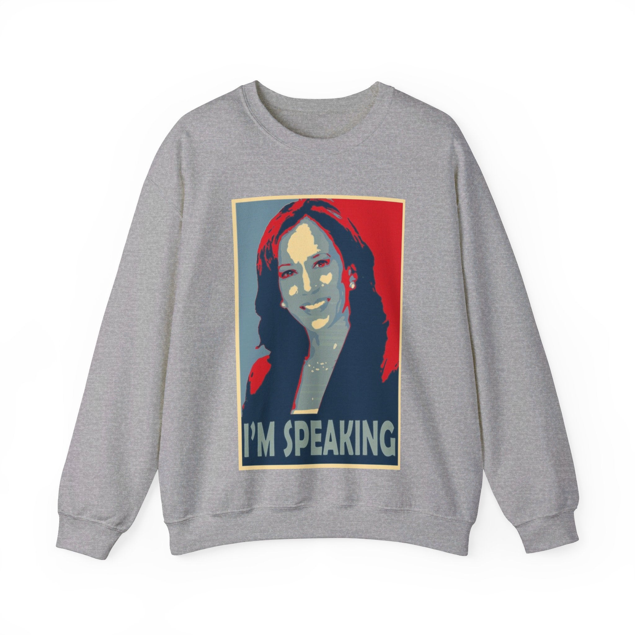 I'M Speaking, Sweatshirt