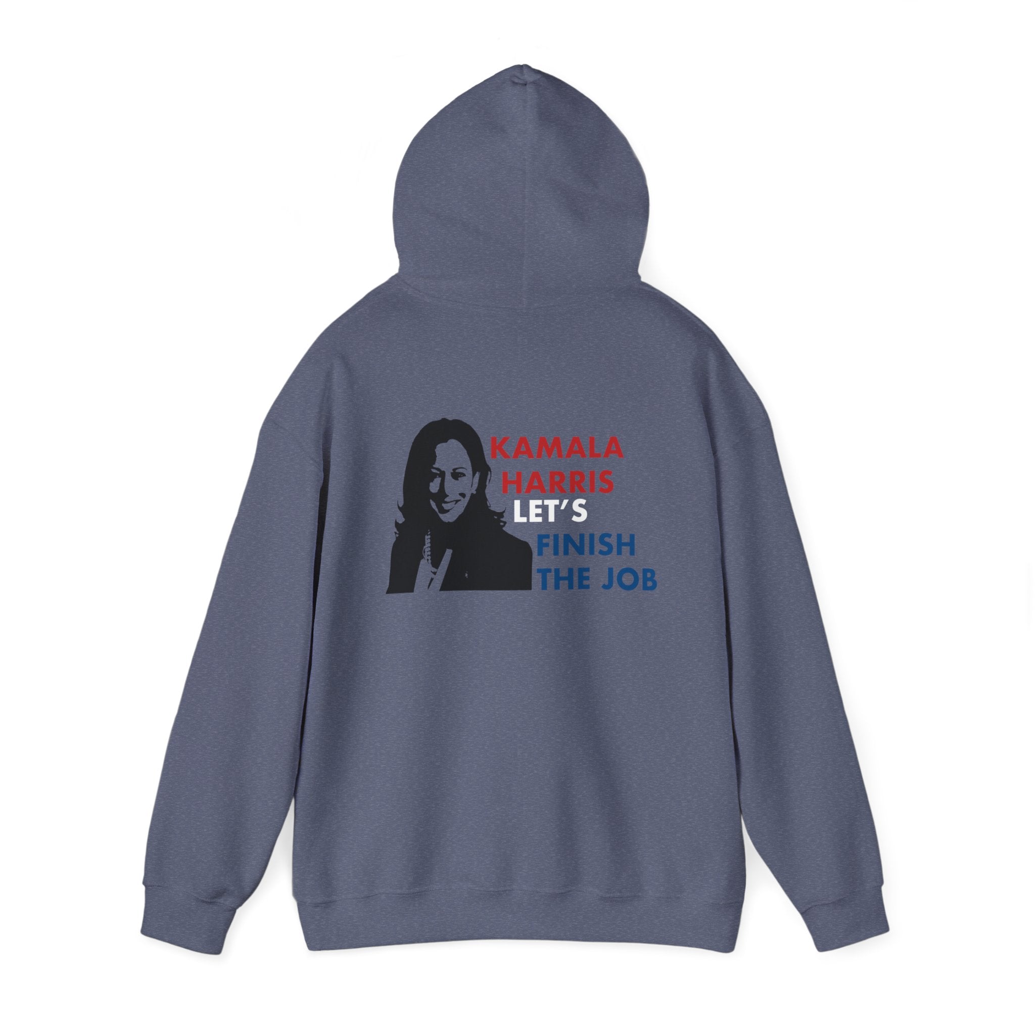 Kamala Harris Let's Finish The Job, Hoodie