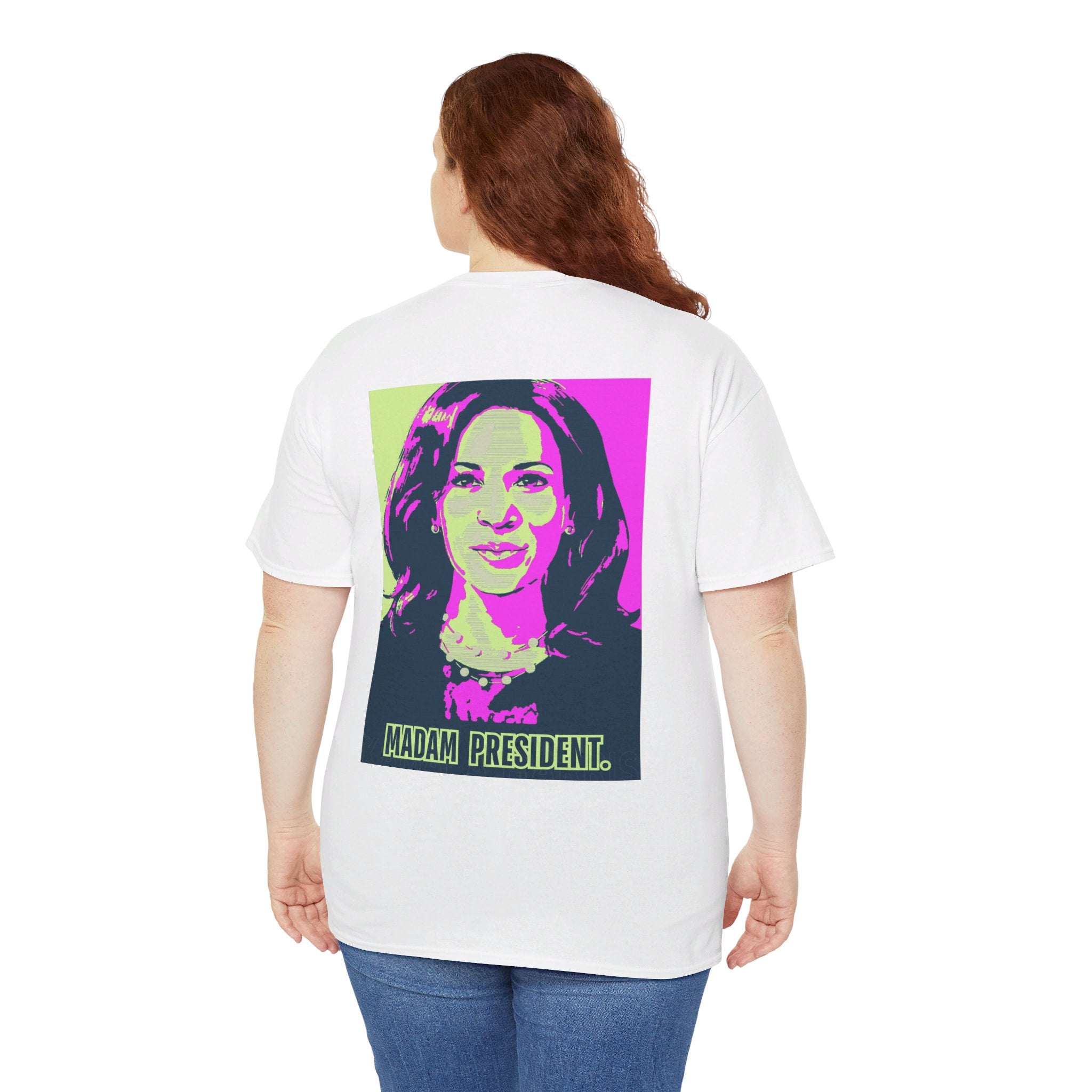 Madam President, T-Shirt