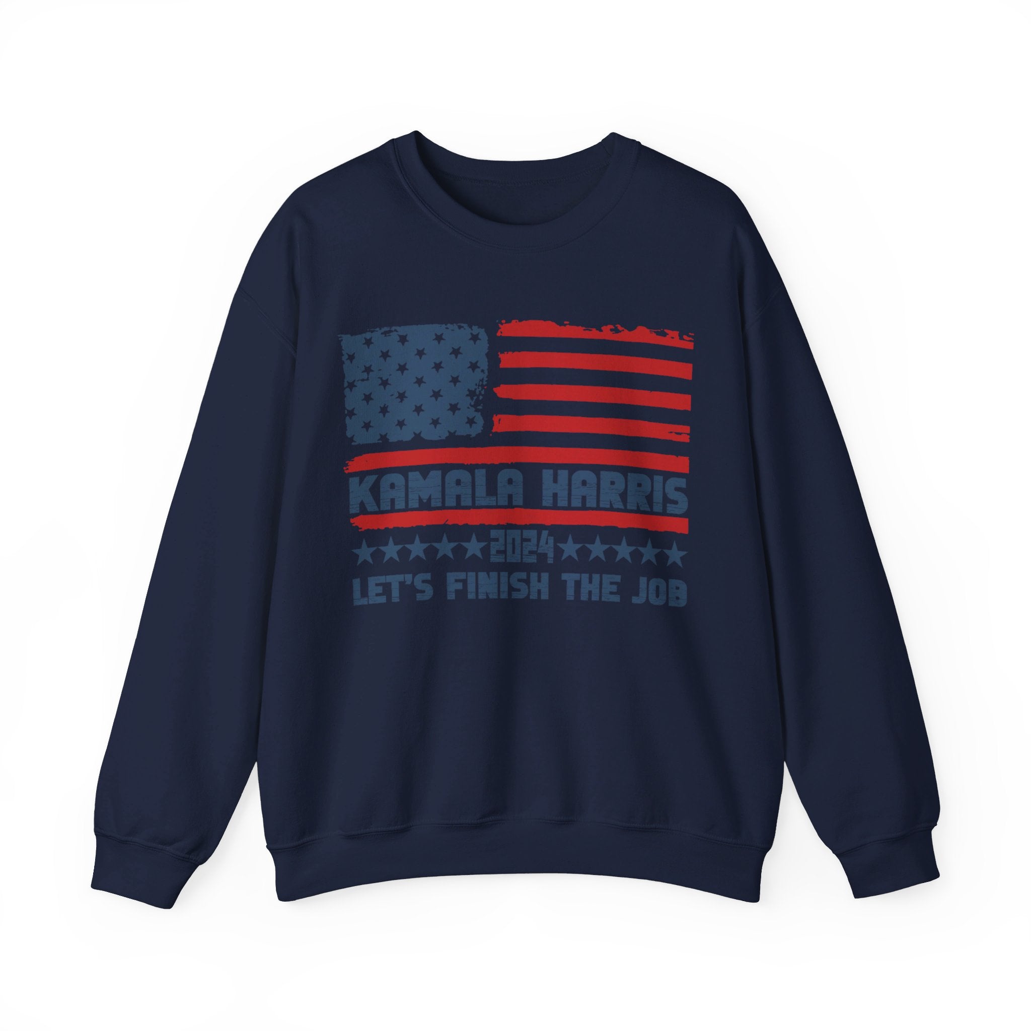 Let's Finish The Job Kamala Harris 2024, Sweatshirt