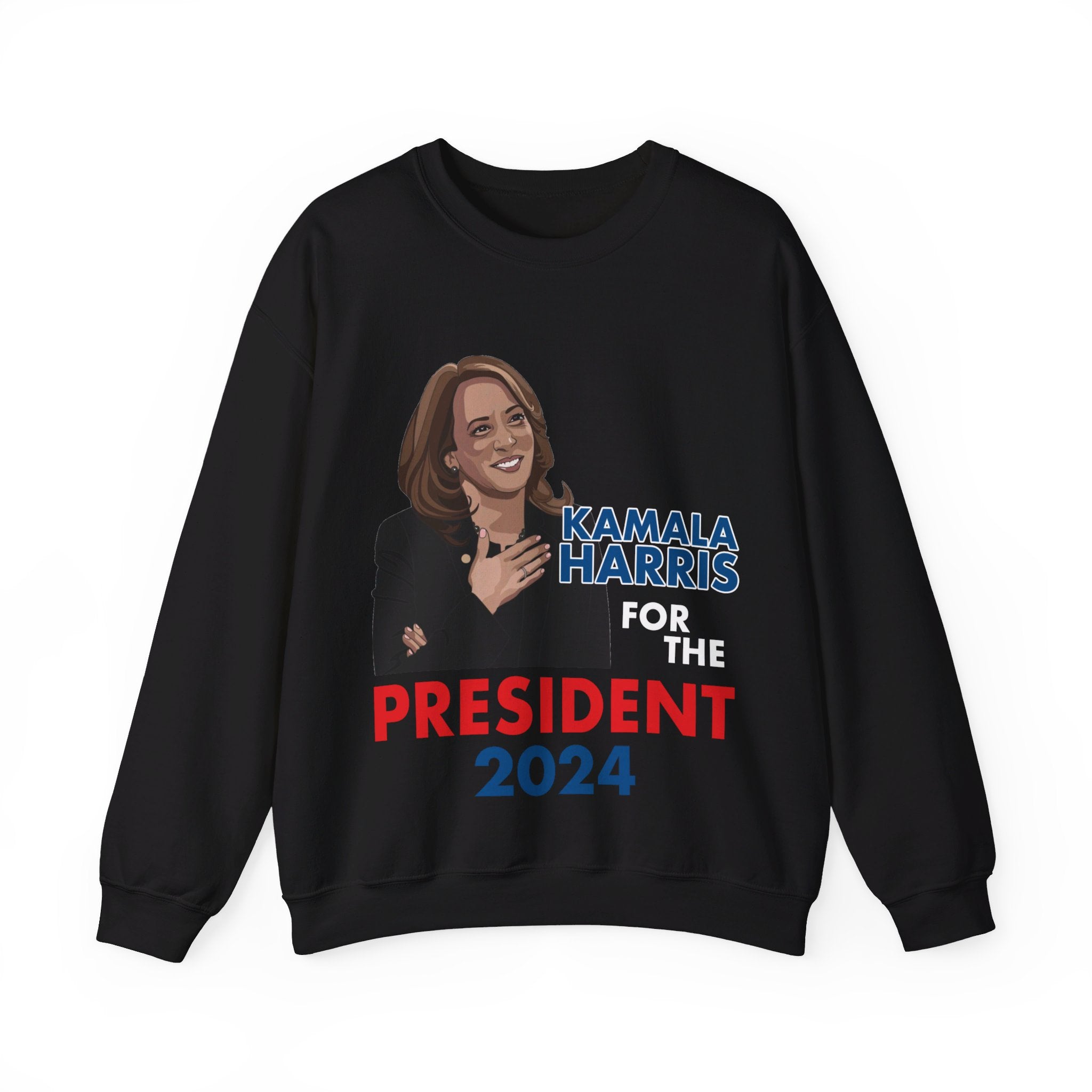 Kamala Harris For The President 2024, Sweatshirt