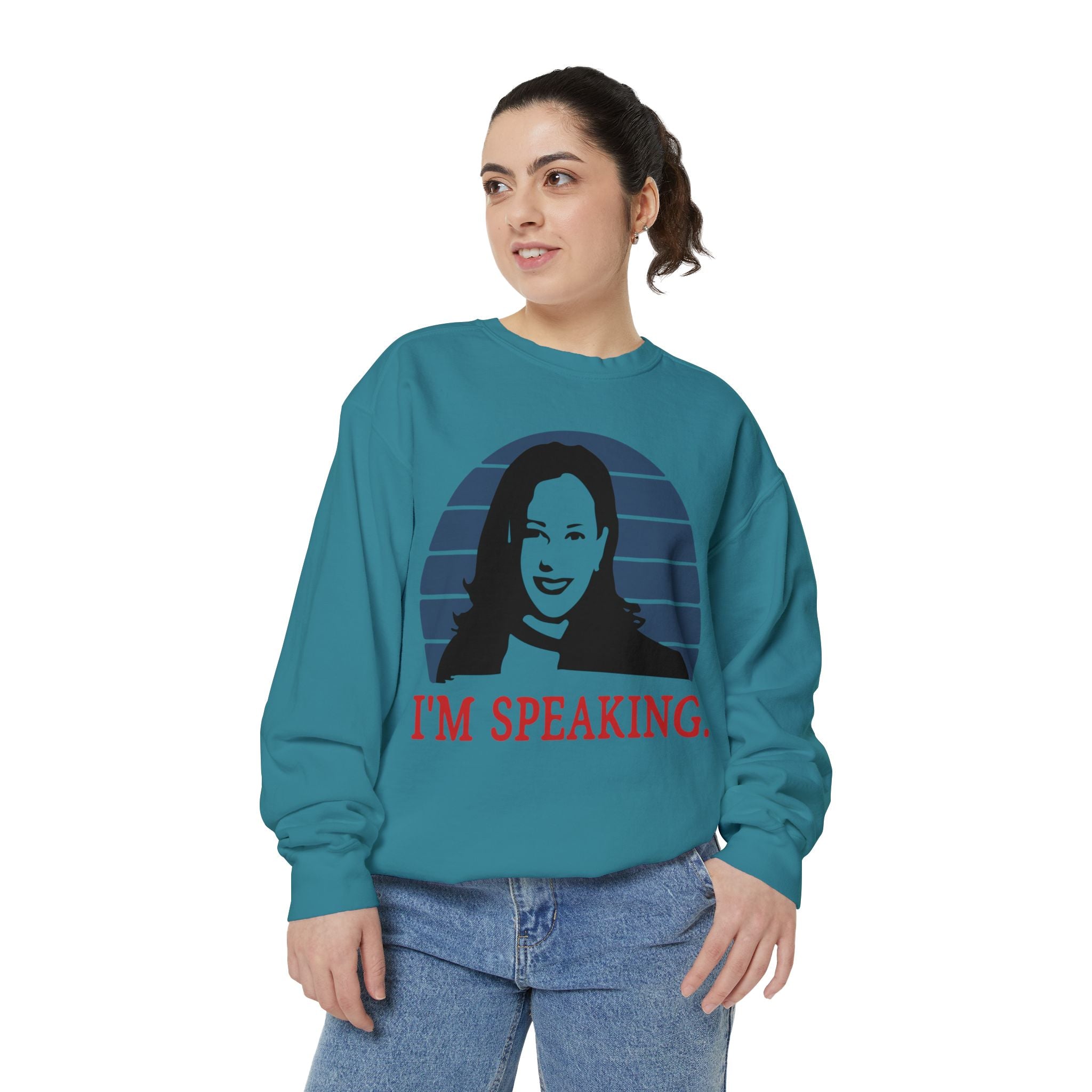 I'M Speaking, Sweatshirt