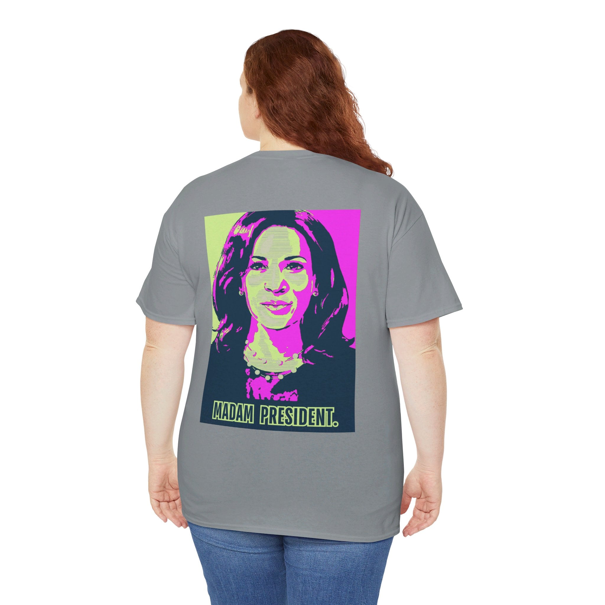 Madam President, T-Shirt