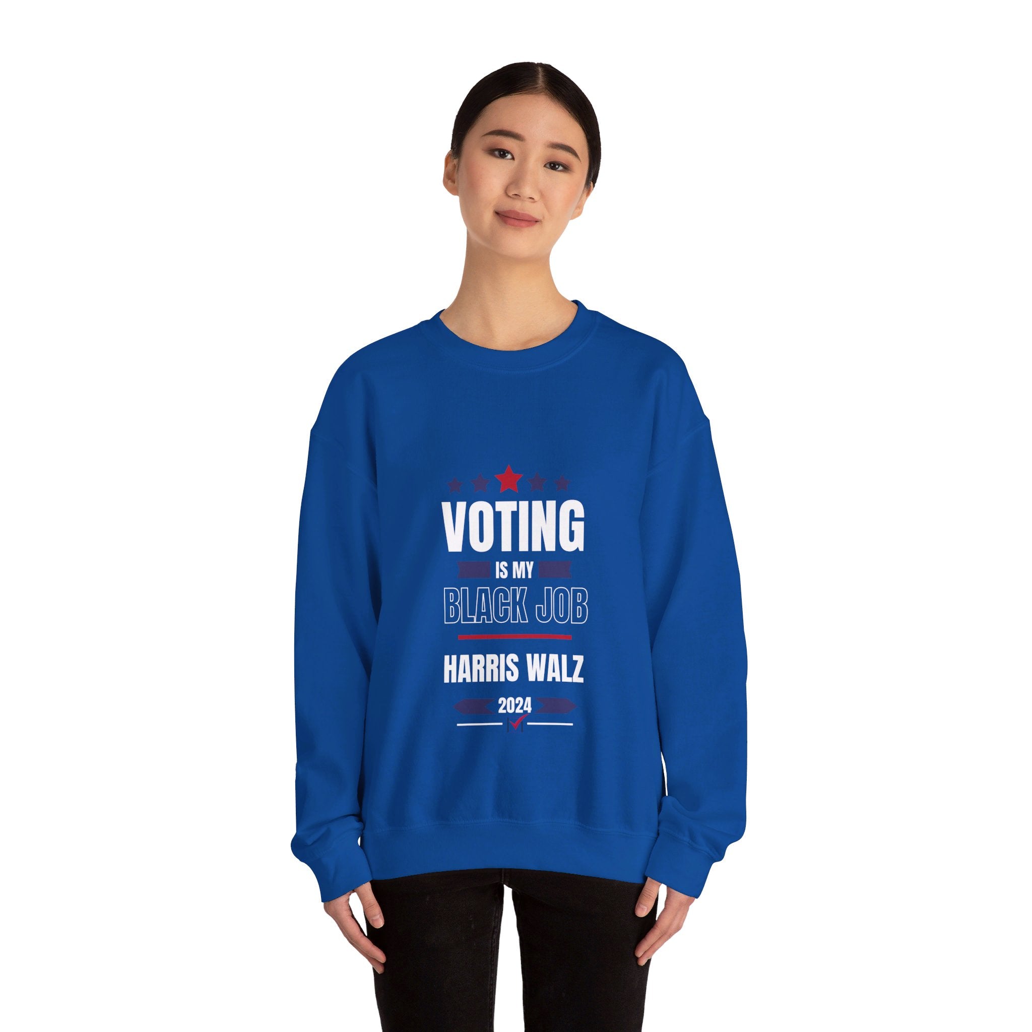 Voting is my Black Job, Sweatshirt