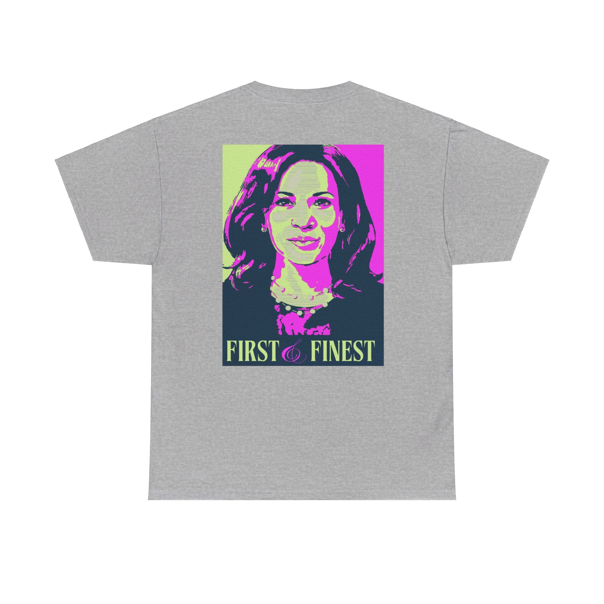 First & Finest, T-Shirt