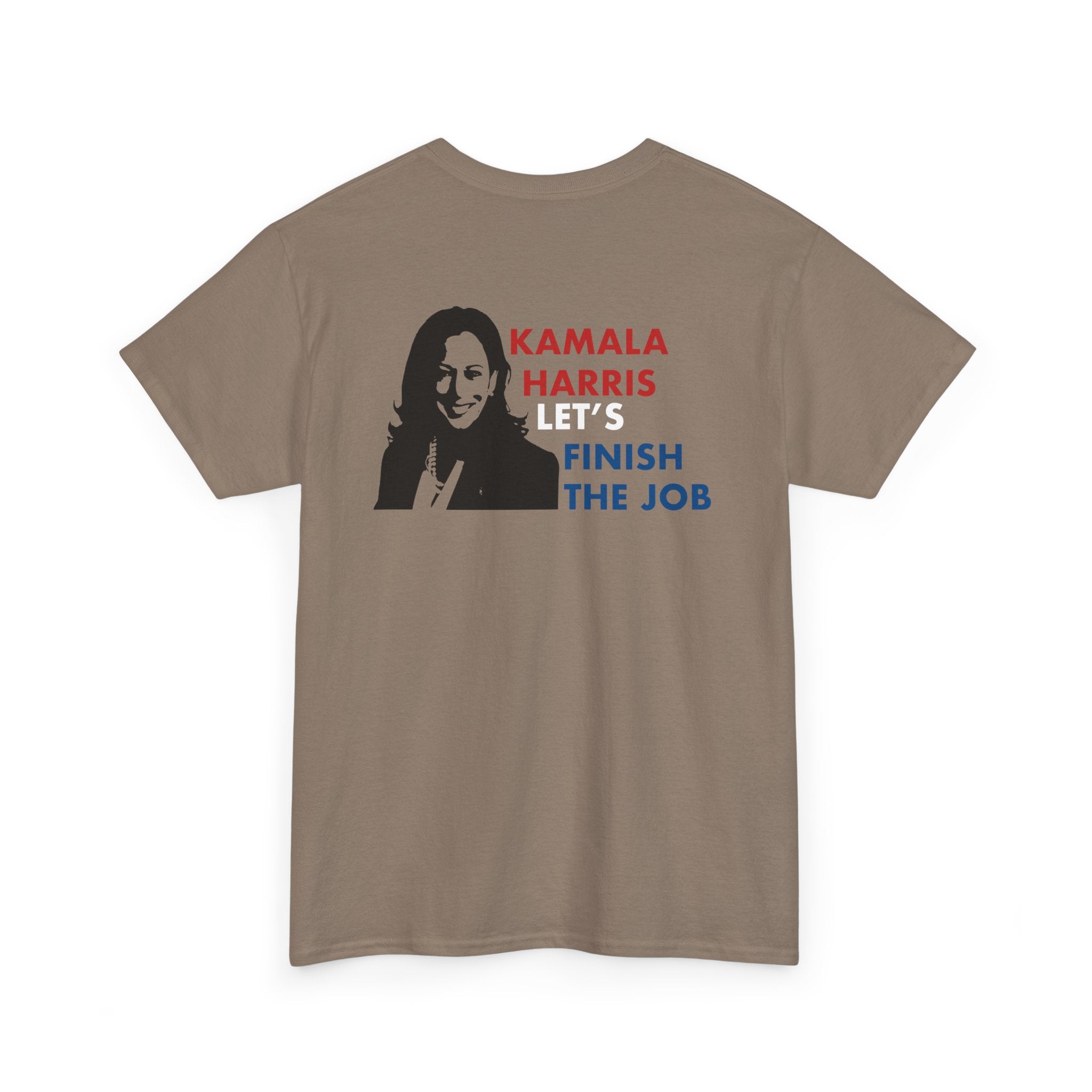 Kamala Harris Let's Finish The Job, T-Shirt