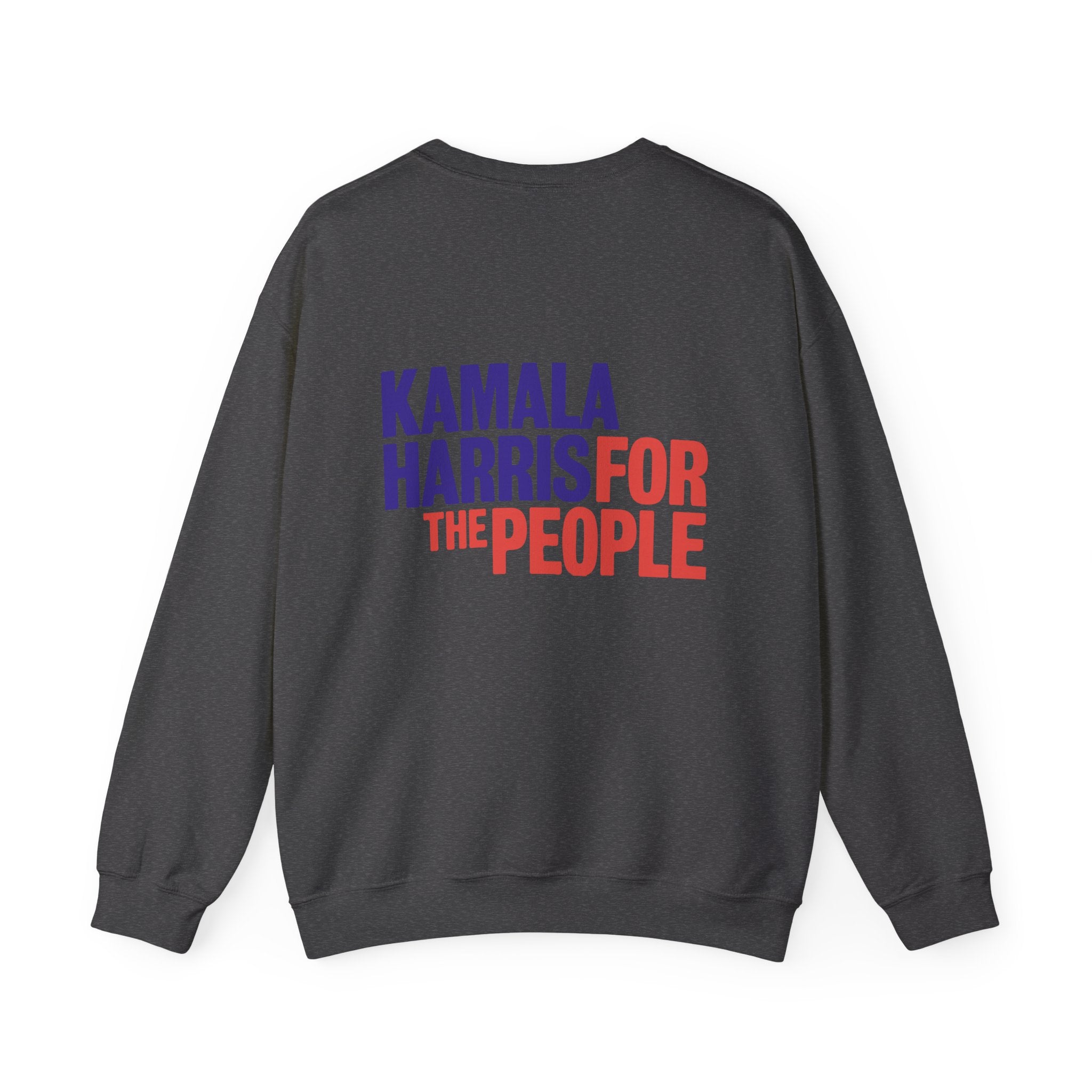 Kamala Harris For The People, Sweatshirt