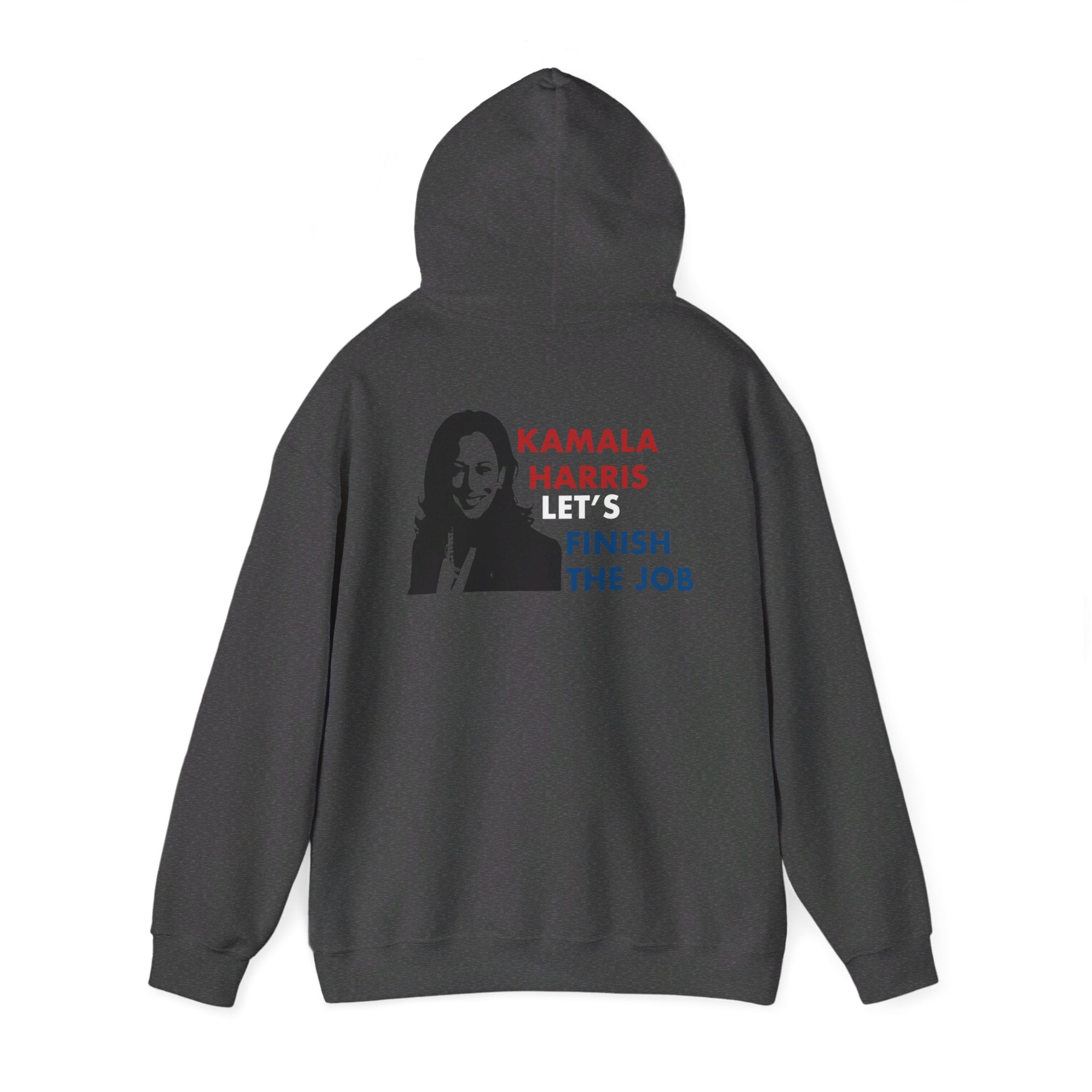 Kamala Harris Let's Finish The Job, Hoodie