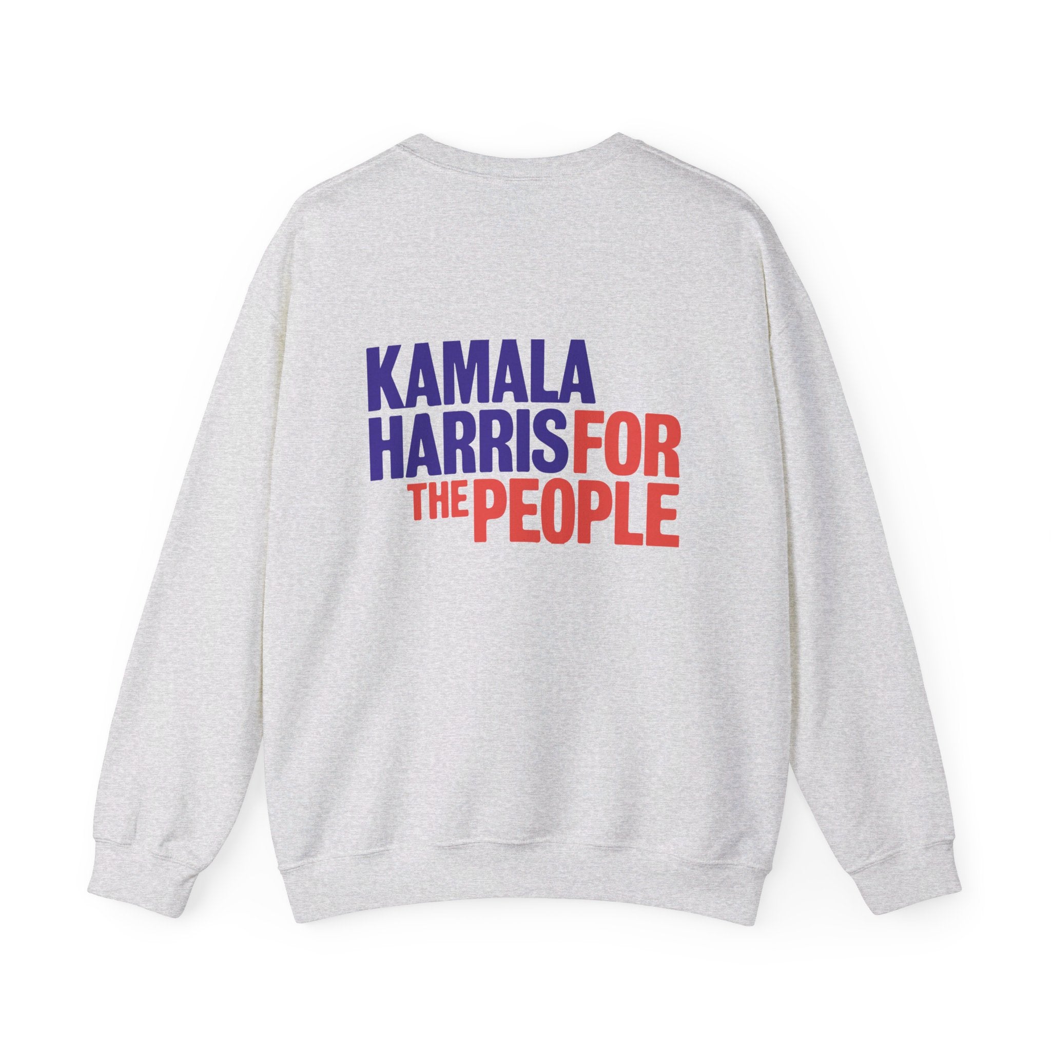 Kamala Harris For The Proples, Sweatshirt