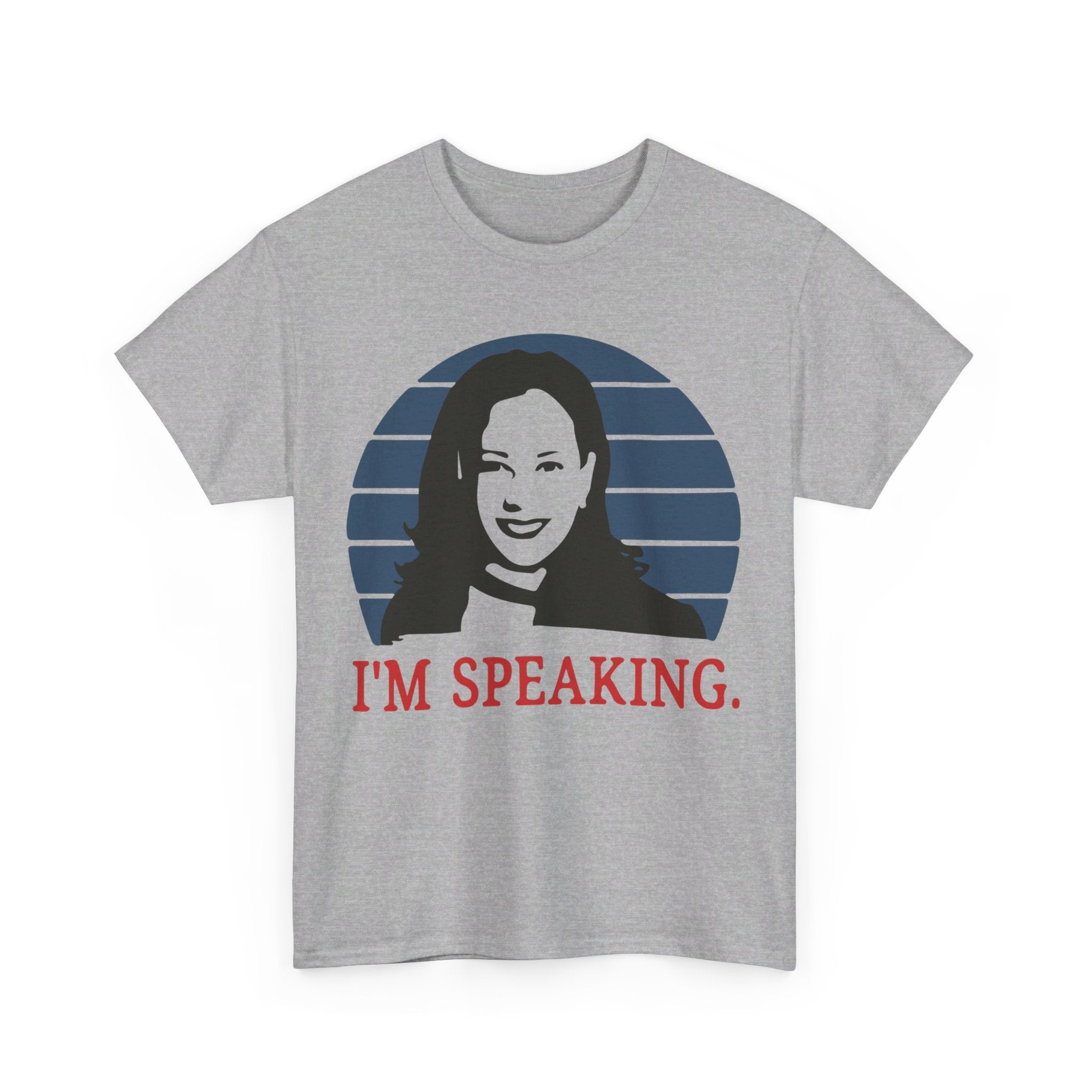 I'M Speaking, T-Shirt