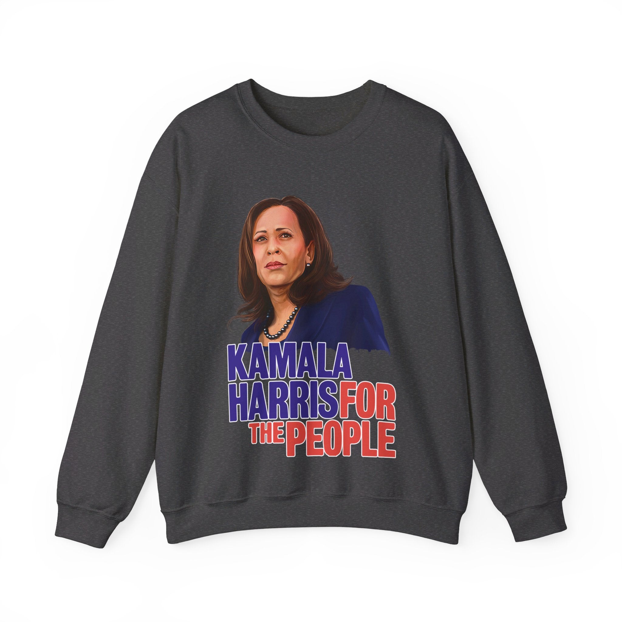 Kamala Harris For The People, Sweatshirt