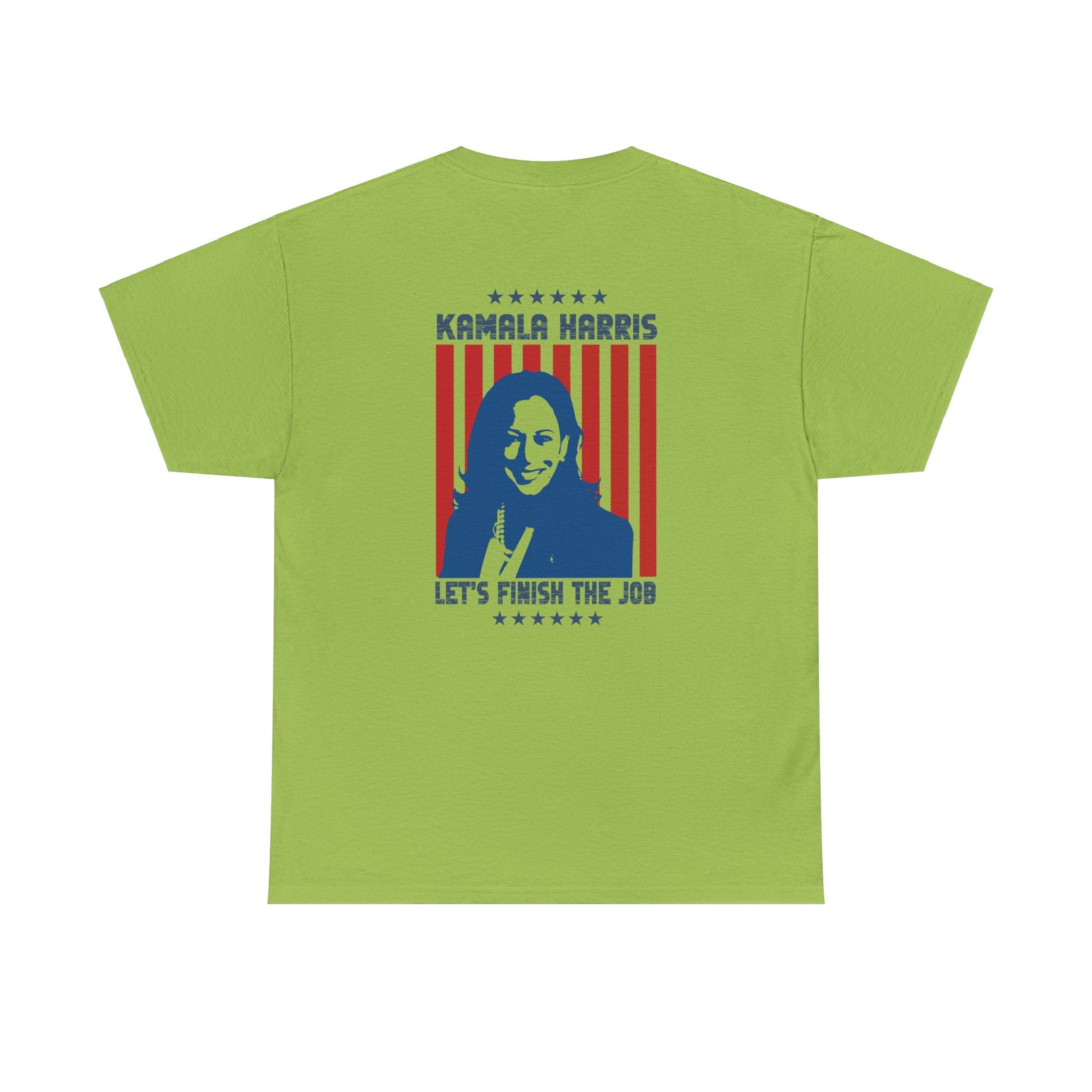 Kamala Harris Let's Finish The Job, T-Shirt