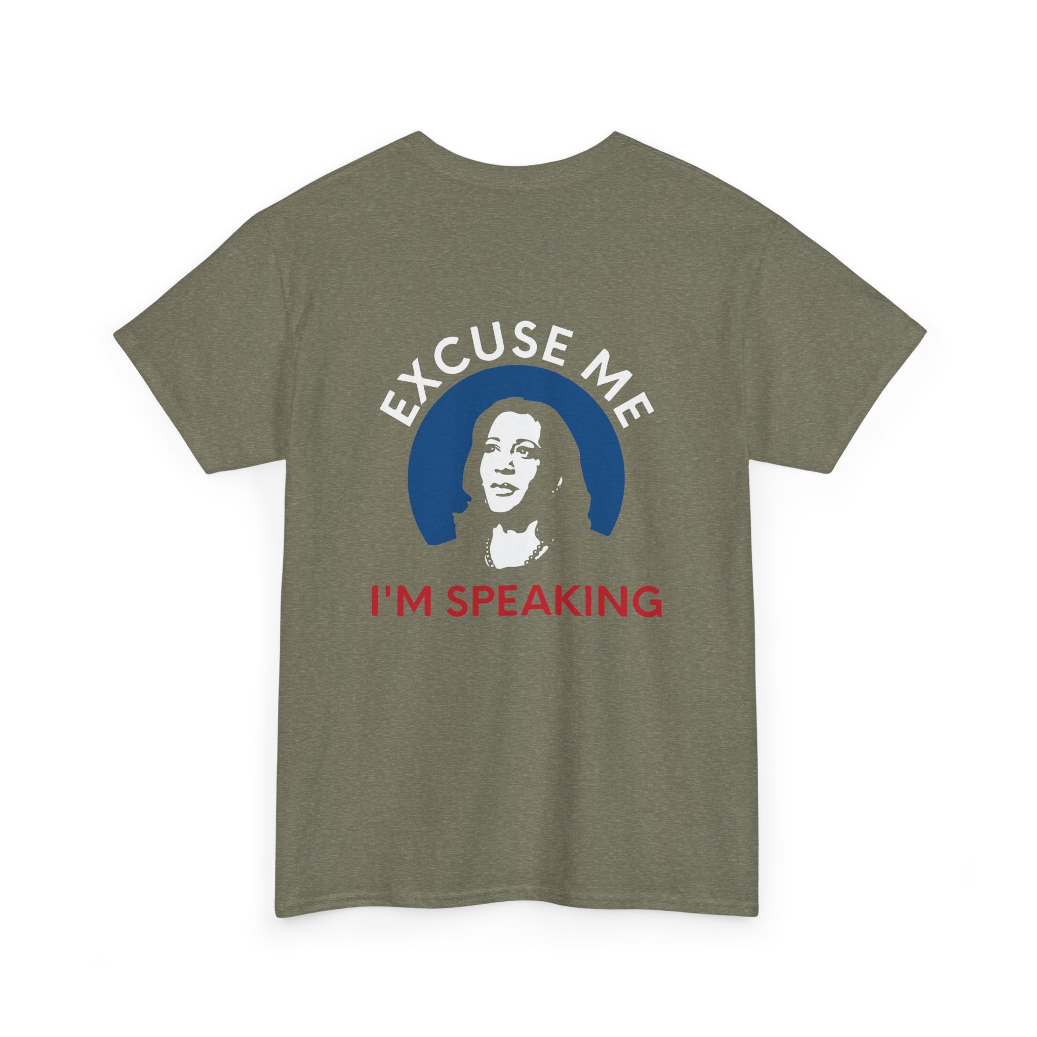 Excuse Me I'M Speaking, T-Shirt