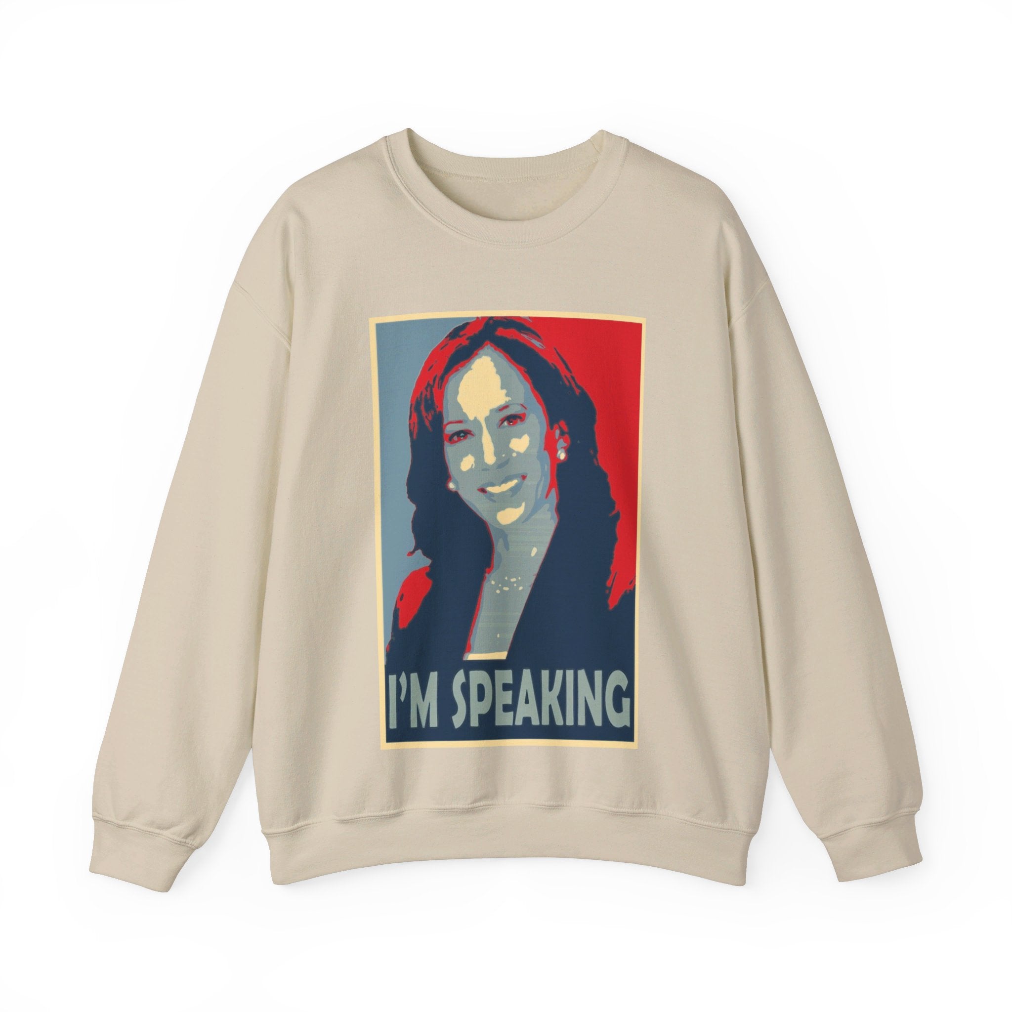 I'M Speaking, Sweatshirt