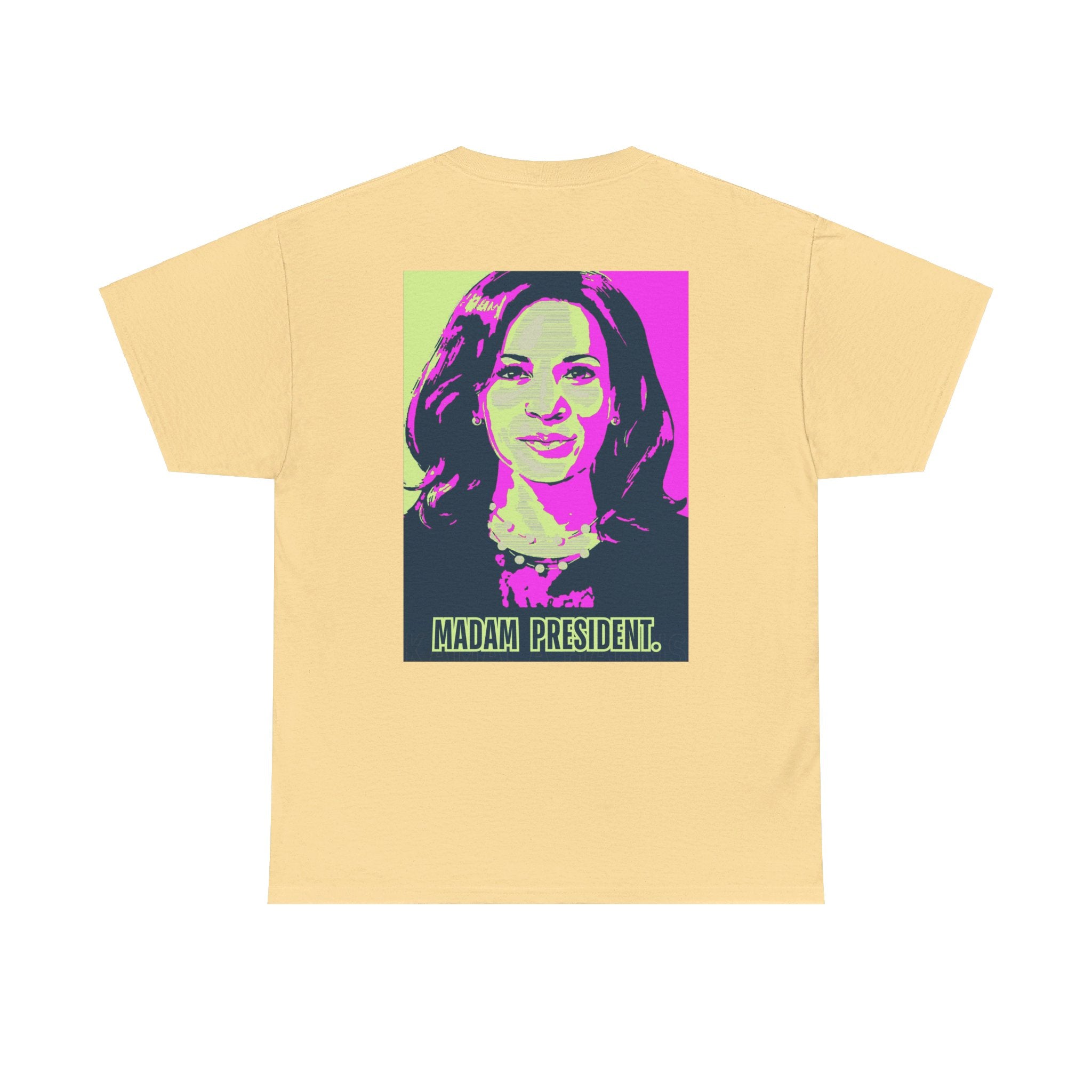 Madam President, T-Shirt