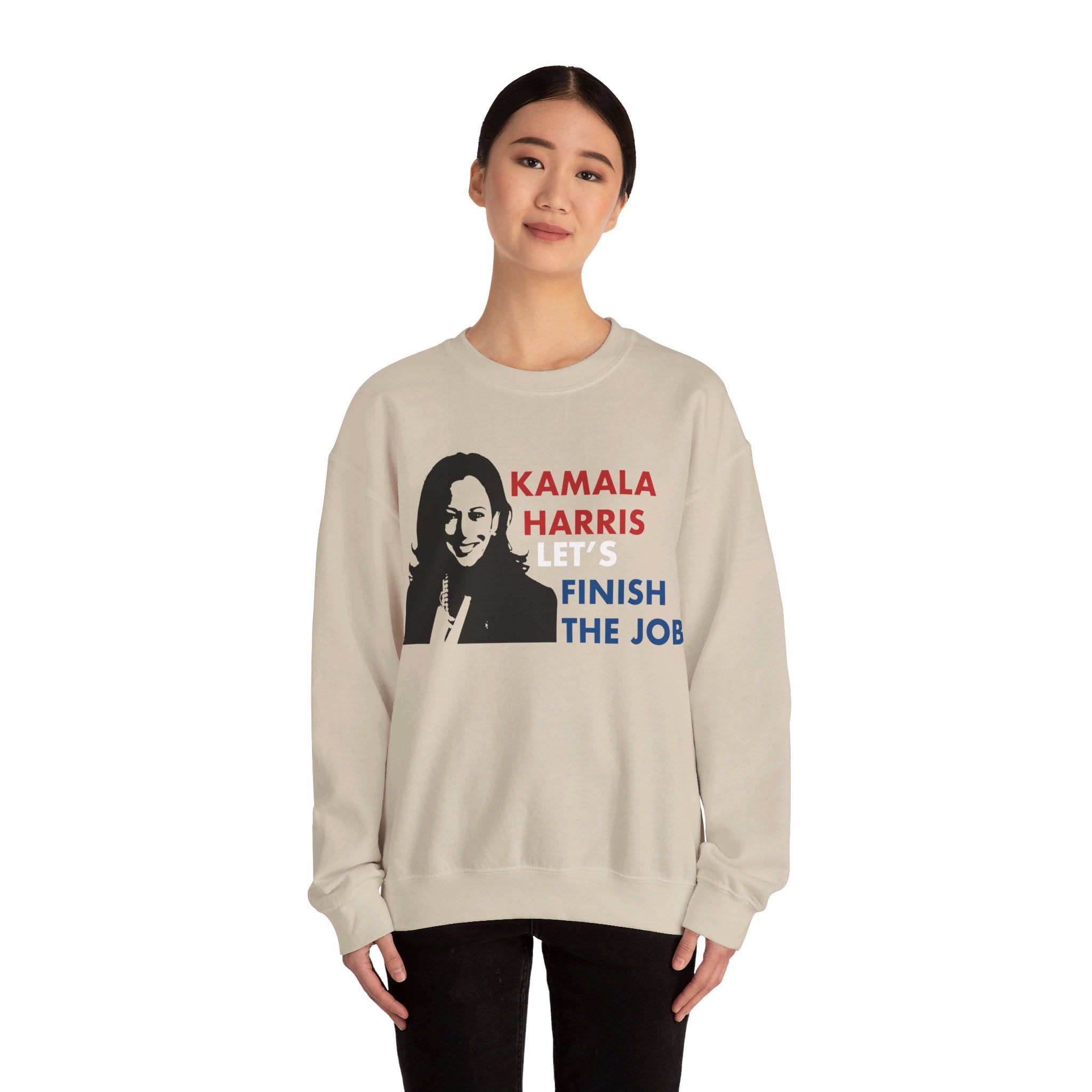 Let's Fininsh The Job Kamala Harris, Sweatshirt