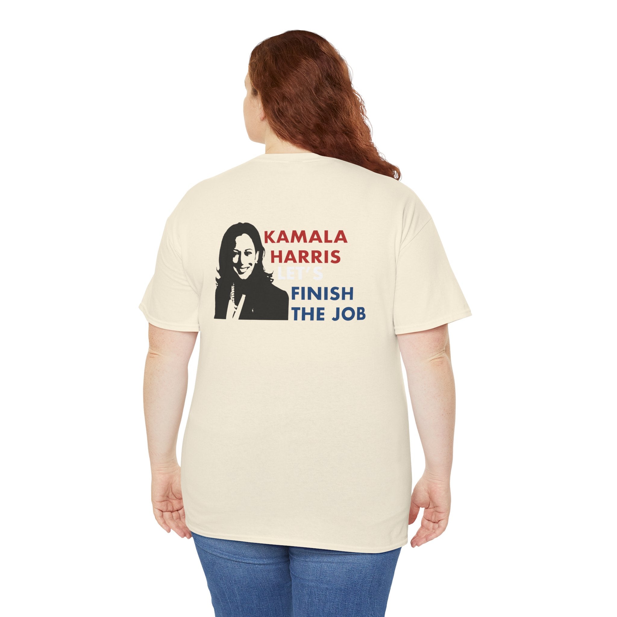 Kamala Harris Let's Finish The Job, T-Shirt