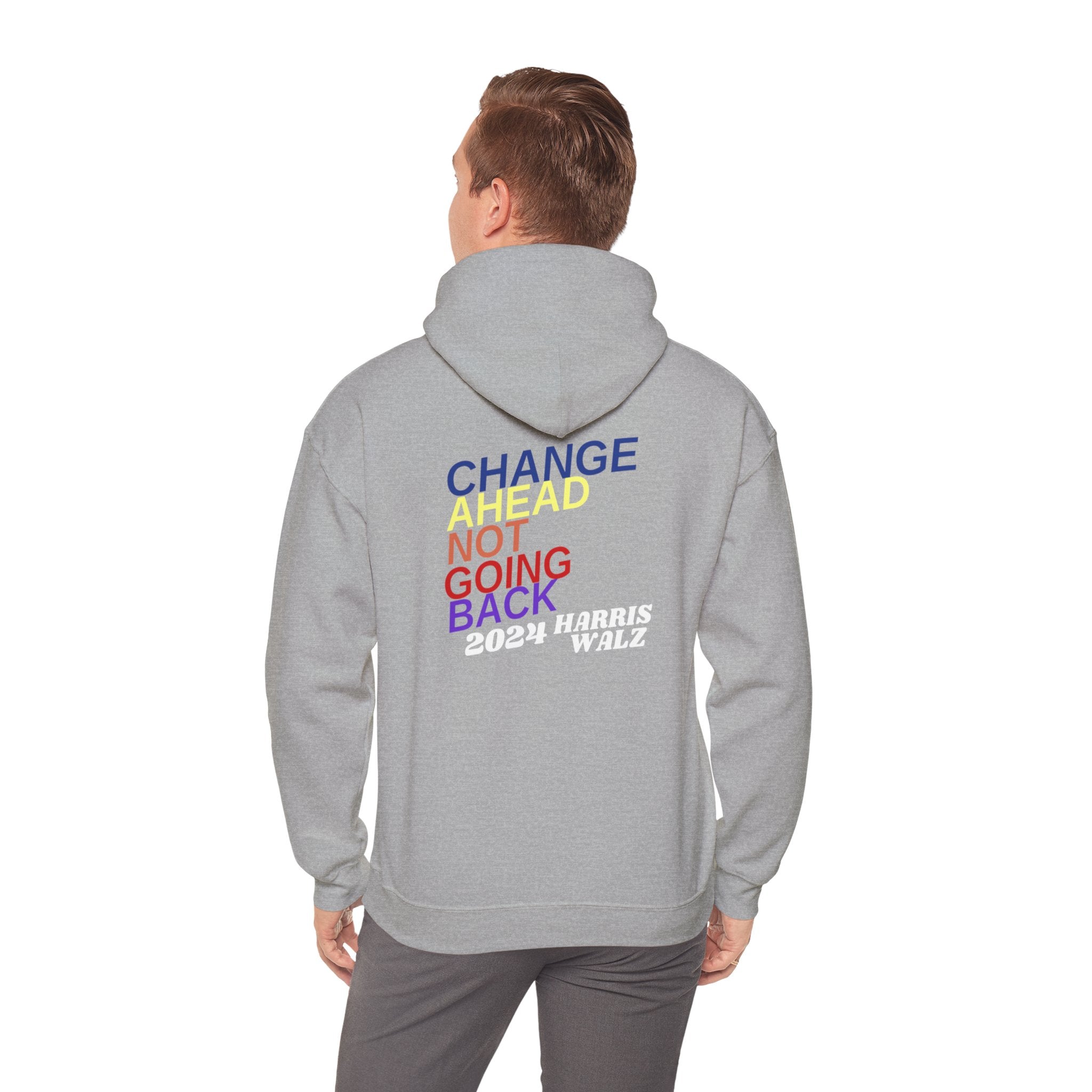 Changes  Ahead Not Going Back, Hoodie