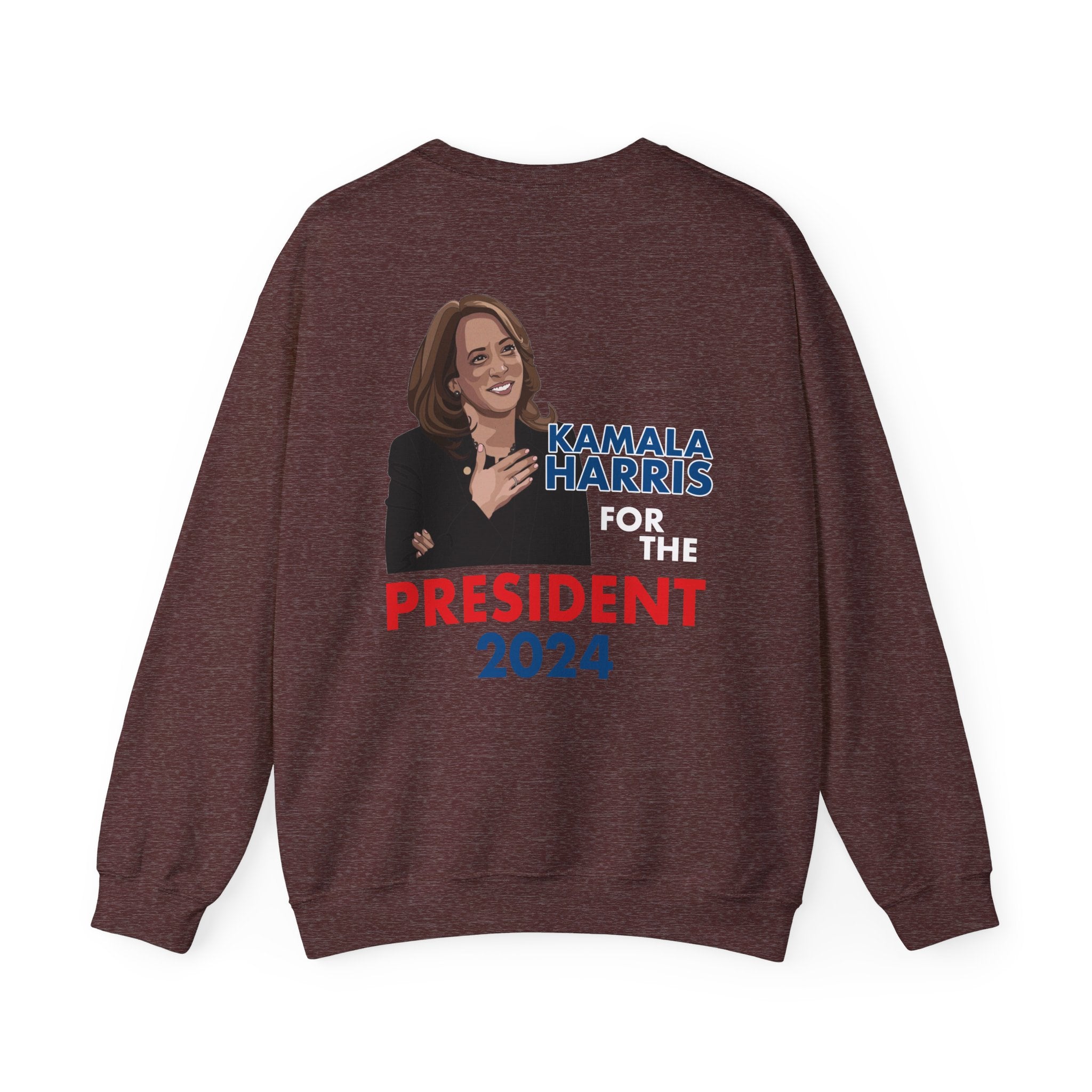 Kamala Harris For The President 2024, Sweatshirt