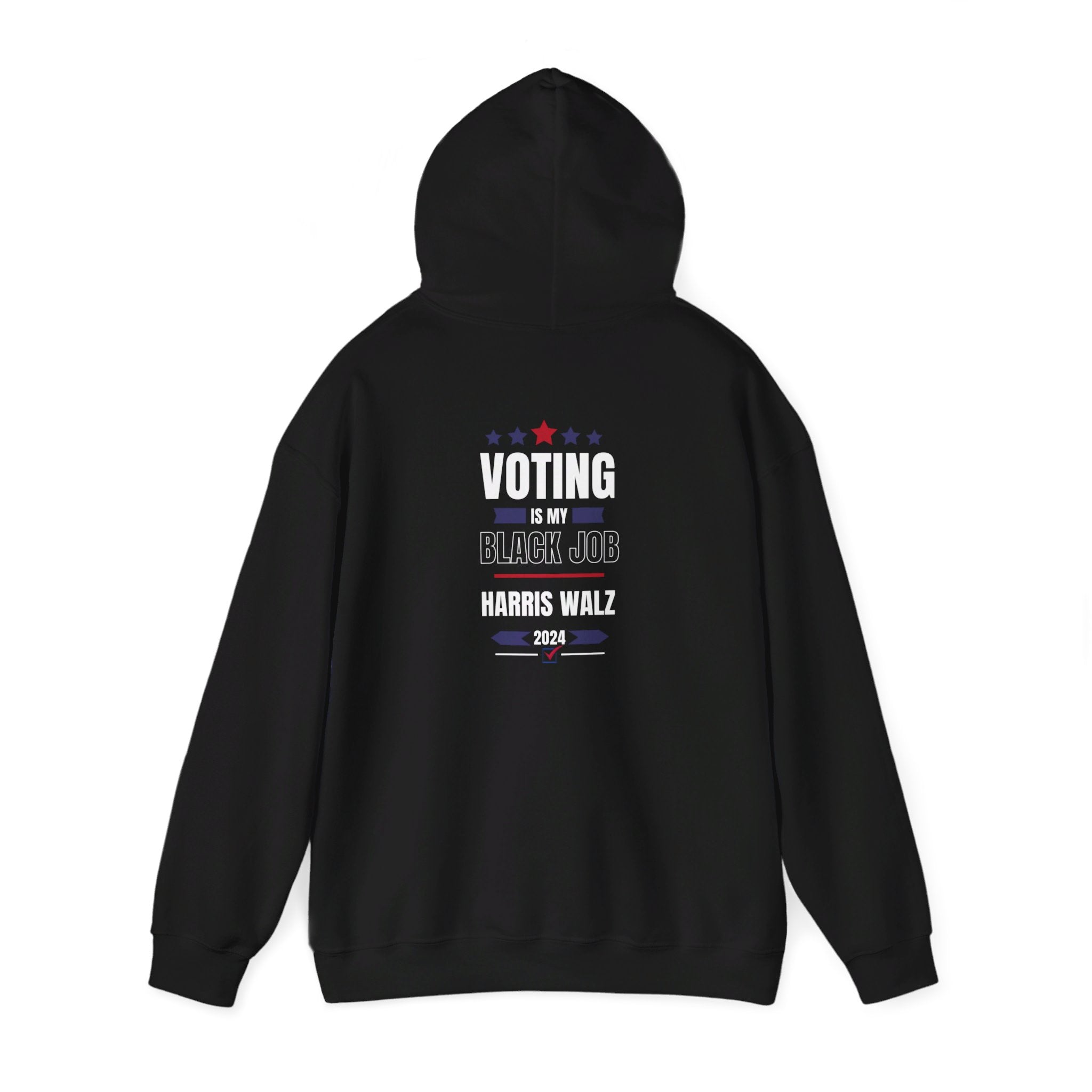 Voting Is My Black Job, Hoodie